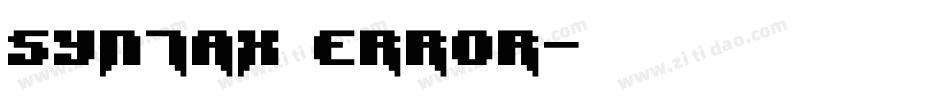 Syntax Error字体转换